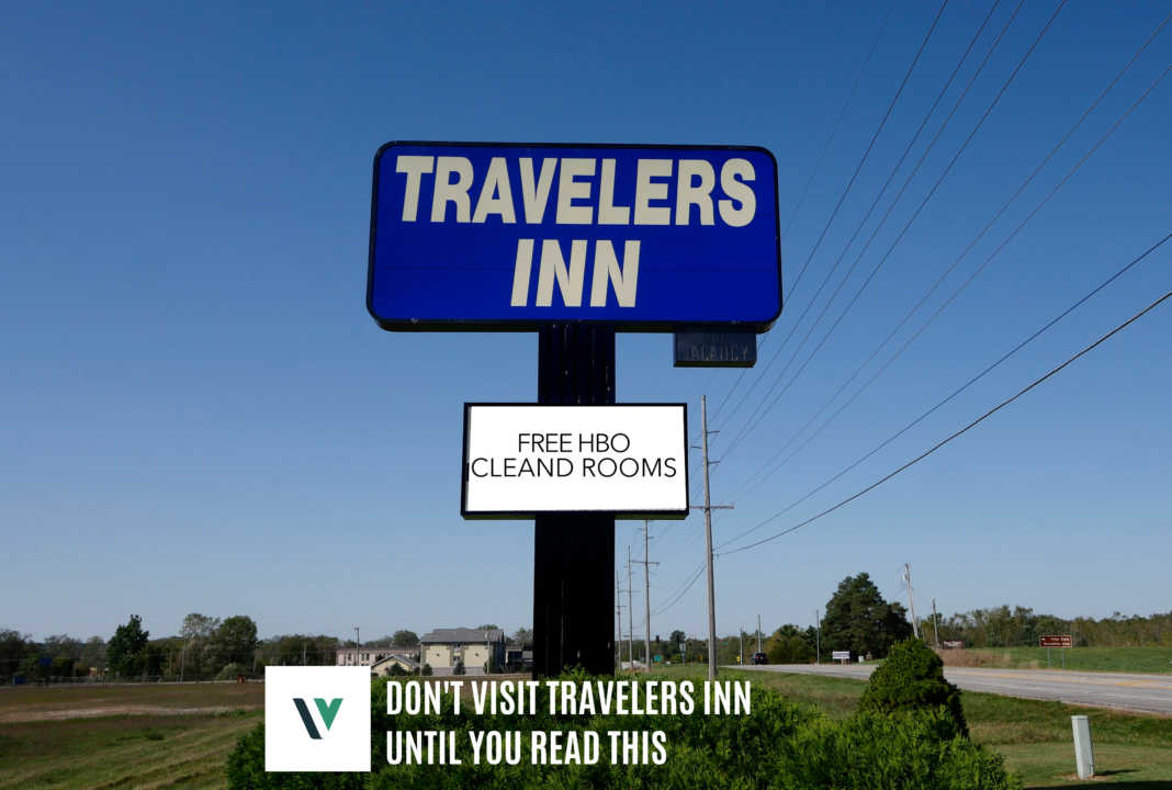 Don’t Visit Travelers Inn Until You Read This