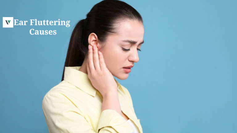 Ear Fluttering Causes